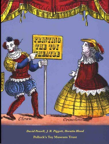 Front cover of book: Printing the Toy Theatre, featuring an illustration of a clown holding a sign reading 'PRINTING THE TOY THEATRE', and a lady wearing and labelled 'Crinoline'
